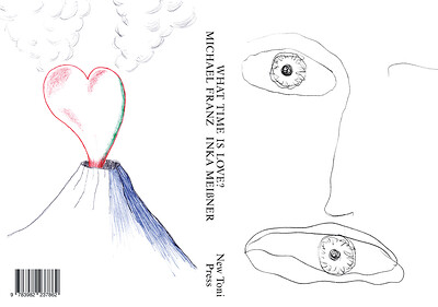 Cover: What  Time is Love? Michael Franz und Inka Meißner